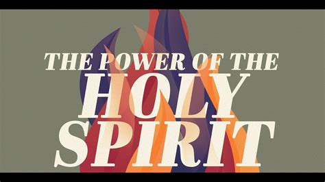 The Power Of The Holy Spirit Part 3 Youtube