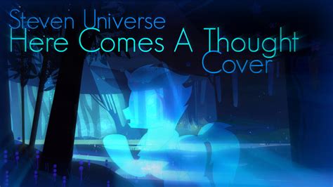 Here Comes A Thought Cover Thumbnail Link By Conniethecasanova On