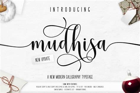 Script fonts of this kind are usually used in fancy invitations, greeting cards, certificates, wedding preparations. Mudhisa Script Font - Free Fonts