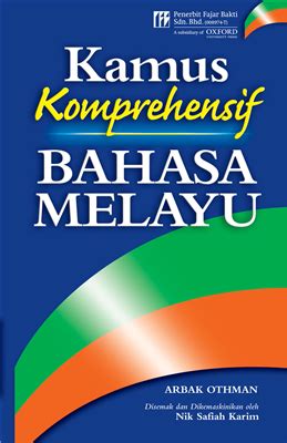 Bahasa arab adalah salah satu bahasa semitik tengah, yang termasuk dalam rumpun bahasa semitik dan berkerabat dengan bahasa ibrani. Books Kinokuniya Kamus Komprehensive Bahasa Melayu Arbak ...