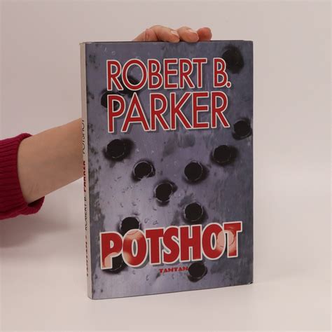 Potshot Parker Robert B Knihobotcz