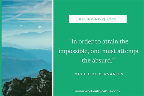 22 Quotes On Believing In The Impossible Dreams Work With Joshua