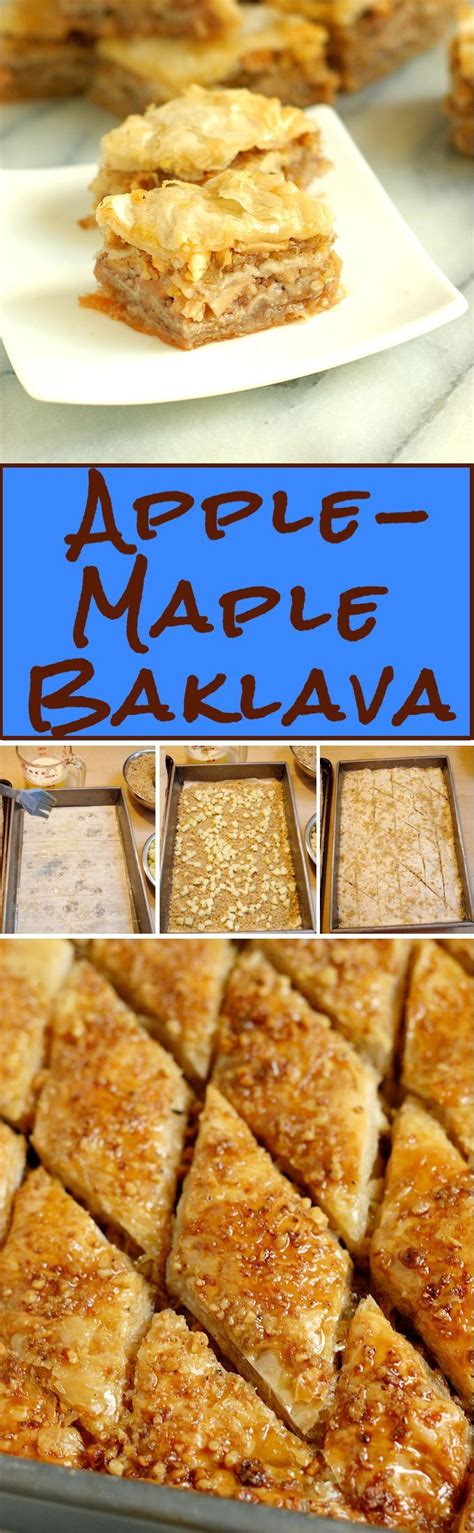 Apple Maple Baklava Recipe Baklava Recipe Desserts Dessert Recipes