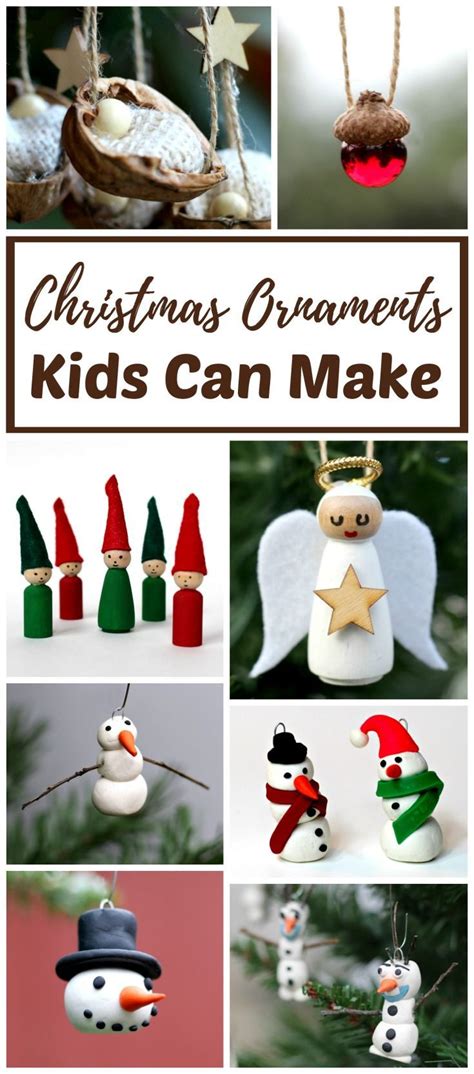 Christmas Ornaments Kids Can Make Kids Christmas Ornaments Kids