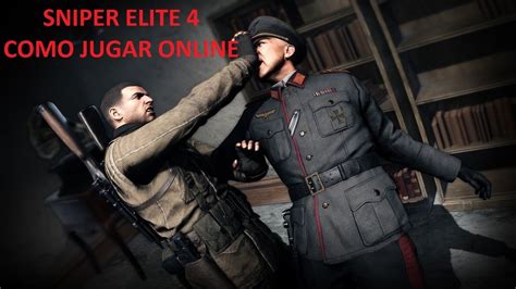 Sniper Elite 4 Como Jugar Multijugador Ps4 Gameplay Comentado Youtube