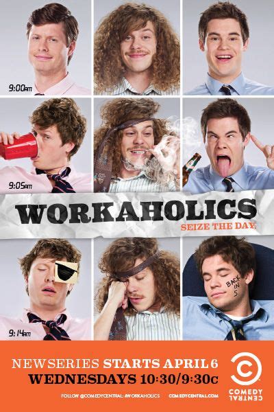 The Poster For Workaholics Season One Shows Many Different People With
