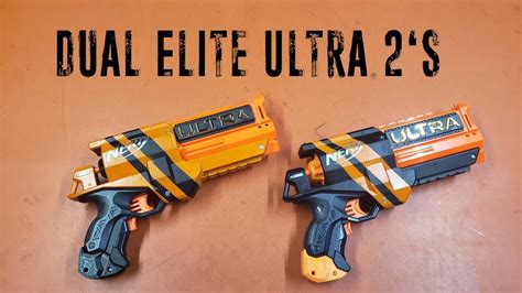 Dual Elite Nerf Ultra 2s Firing And Build Youtube