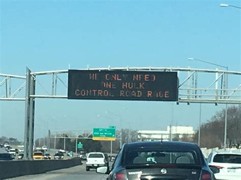 Iowa DOT sign says “We only need one Hulk. Control road rage.” : r