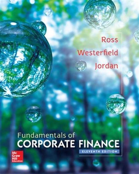 Fundamentals Of Corporate Finance 11th Edition By Stephen A Ross