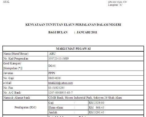 Untuk maklumat tujuan tuntutan, pilih elaun perjalanan dalam negeri. Medium berkongsi informasi: Borang tuntutan perjalanan