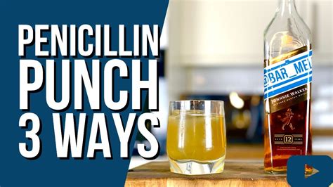 How To Make Penicillin Cocktail 3 Ways Bar Melis Penicillin Cocktail Recipe Youtube