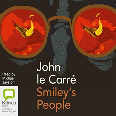 Smileys People The Karla Trilogy Book 3 Hörbuch Download John Le