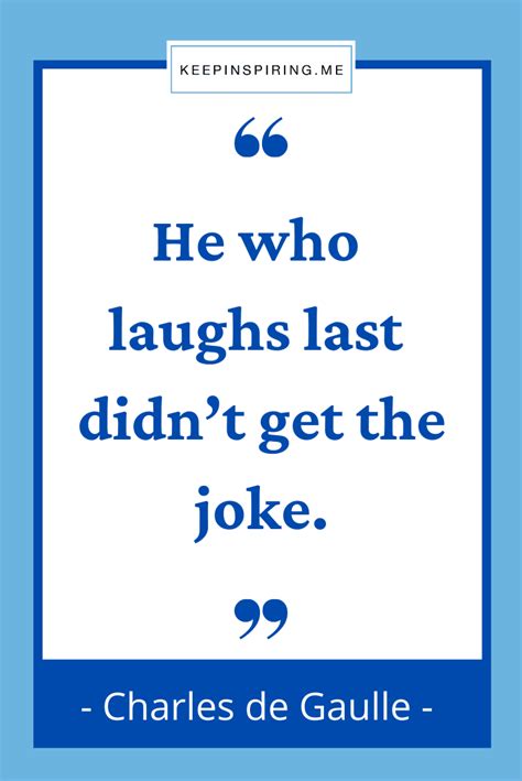 300 Funny Quotes To Make You Laugh Keep Inspiring Me