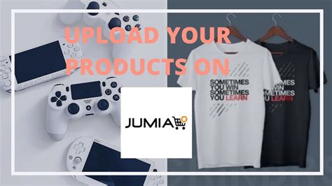 How To Upload Products On Your Jumia Online Store Step By Step From