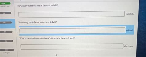 How many orbitals are in the n = 3 level? Solved: 100% Cipation Credit How Many Subshells Are In The ...