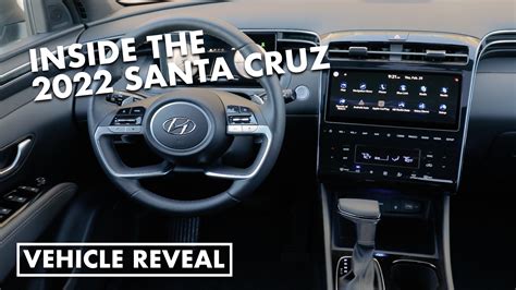 Interior Video Of The 2022 Hyundai Santa Cruz