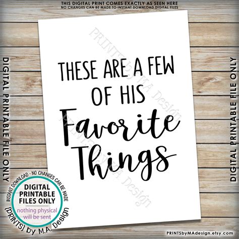 These Are A Few Of His Favorite Things Sign Wedding Sign Bridal