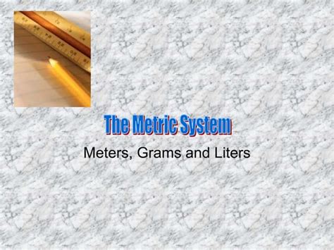 The Metric Systemppt