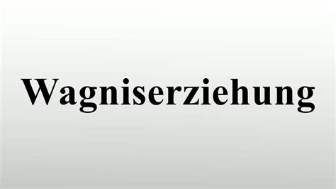 Wagniserziehung Youtube