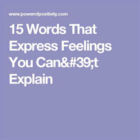 15 Words That Express Feelings You Can't Explain | How to express feelings, Feelings, Words