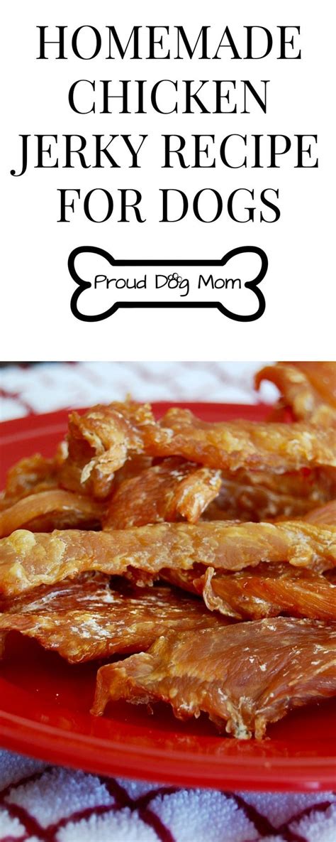 Homemade Chicken Jerky Recipe For Dogs Diy Dog Treats Diy Dog