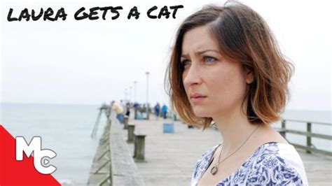 Laura Gets A Cat Full Romantic Comedy Drama Videoclipbg