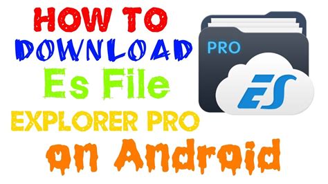 How To Download Es File Explorer Pro On Android Youtube