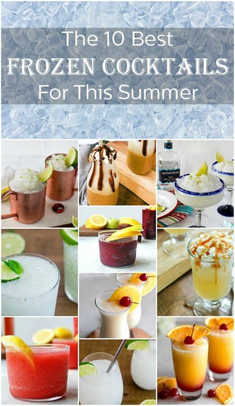 10 Best Frozen Cocktails For This Summer Frozen Drink Recipes Frozen Cocktails Frozen Drinks