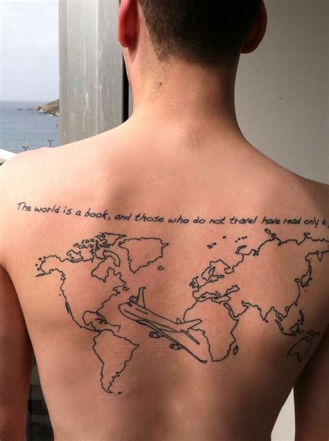 World Map Tattoo Map Tattoos The World Is A Book And Those Who Do Not