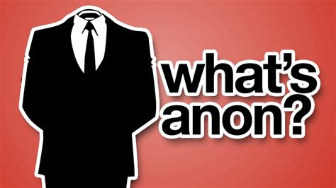 What Is Anonymous Youtube