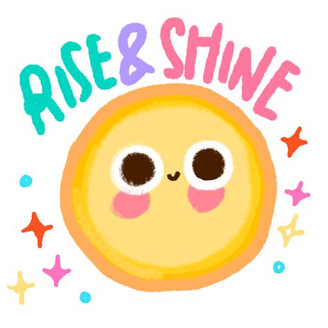 Simple moving image for her birthday. Rise And Shine Sun Sticker by Vania Bachur for iOS ...