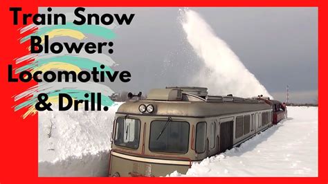 Train Snow Blower Consists Of Locomotive And Drill Rotary Snow Plow