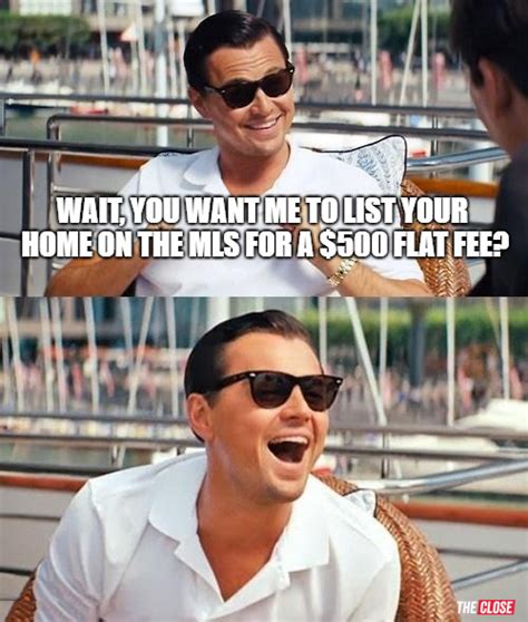 77 Real Estate Memes Realtors Cant Stop Sharing Leonardo Dicaprio Funny Teaching Memes Real