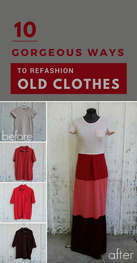 10 Gorgeous Ways To Refashion Old Clothes Tutorials Included