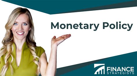 Monetary Policy Definition Finance Strategists