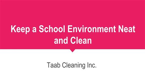 Ppt Keep Your School Environment Neat And Clean Powerpoint