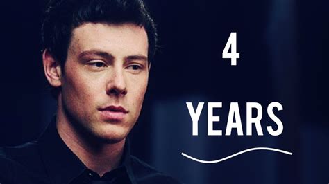 4 Years Without Cory Monteith Youtube