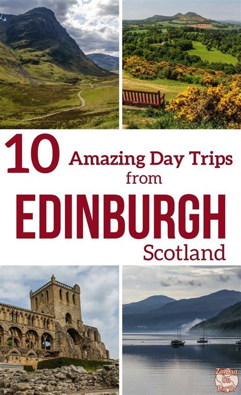 The Cover Of 10 Amazing Day Trips From Edinburgh Scotland With