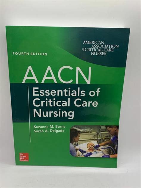 Aacn Essentials Of Critical Care Nursing 4th Edition 97881260116755 For