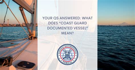 Know More About Coast Guard Documented Vessel