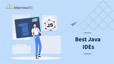 10 Best Java Ide For Developers 2023 Interviewbit