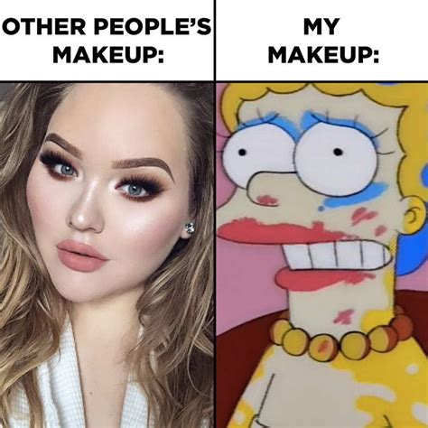 18 Memes To Send To Your Friend Who S Bad At Makeup Makeup Humor Makeup Memes Bad Makeup