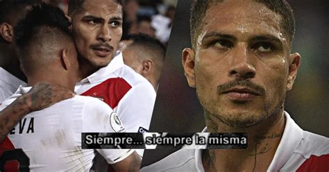 Frase De Paolo Guerrero Revive Após Perú X Uruguai “sempre O Mesmo M ” Infobae