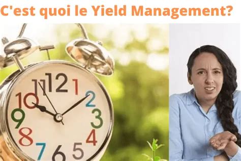 Quest Ce Que Le Yield Management Guide Détaillé