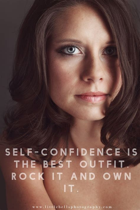 Self Confidence Is The Best Outfit Rock It And Own It Photograph By