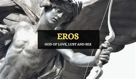 The Role Of Eros In Greek Mythology God Of Love Symbol Sage
