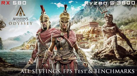 RX 580 8GB Ryzen 5 3600 Assassin S Creed Odyssey All Settings