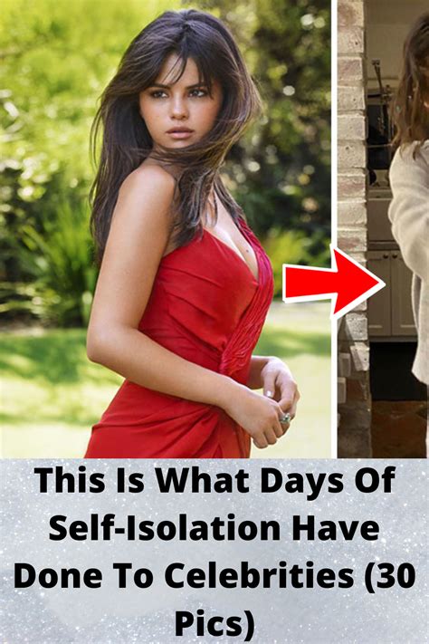This Is What Days Of Self Isolation Have Done To Celebrities 30 Pics