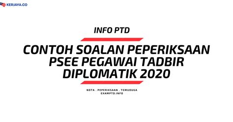 Nota ringkas dan terkini bagi. Contoh Soalan PTD / Peperiksaan Pegawai Tadbir Diplomatik ...