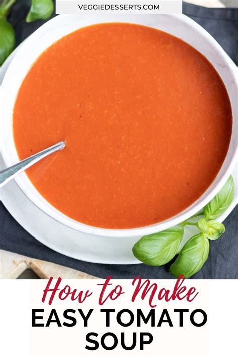 Make This Tasty And Creamy Homemade Tomato Soup Recipe With Just 6